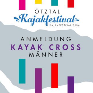Oetz Kayak Cross 2025 Anmeldung Männer
